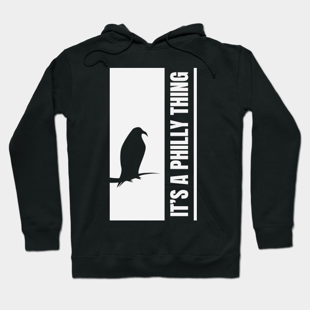 it's a philly thing Hoodie by geekycowboy